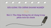 Bài 2: Thu thập thông tin sử dụng trong phân tích tài chính