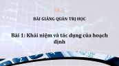 Bài 1: Khái niệm và tác dụng của hoạch định