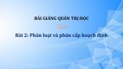 Bài 2: Phân loại và phân cấp hoạch định