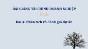 Bài 4: Phân tích và đánh giá dự án