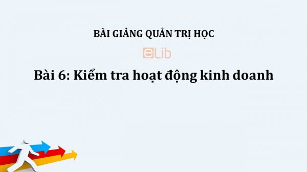 Bài 6: Kiểm tra hoạt động kinh doanh